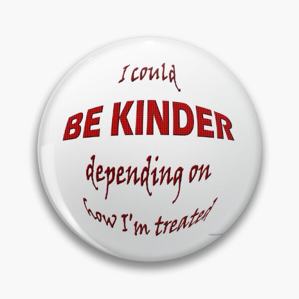 Item preview, I Could Be Kinder designed and sold by kristalcurt.