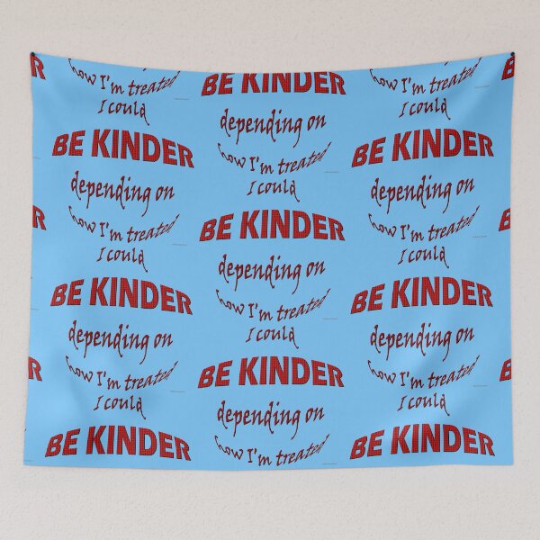 Item preview, I Could Be Kinder designed and sold by kristalcurt.