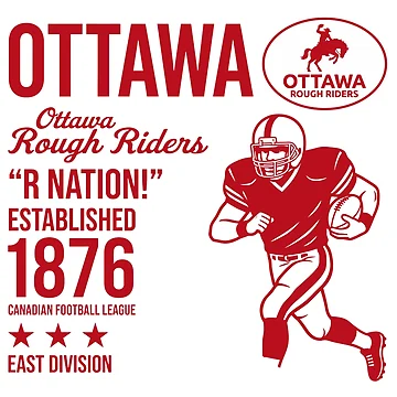 Artwork thumbnail, Ottawa Rough Riders - R Nation! - Established 1876 by aleggsaurus