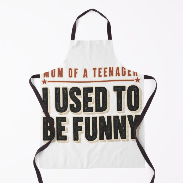 Item preview, Mom Of A Teenager I Used To Be Funny designed and sold by eignvalue.