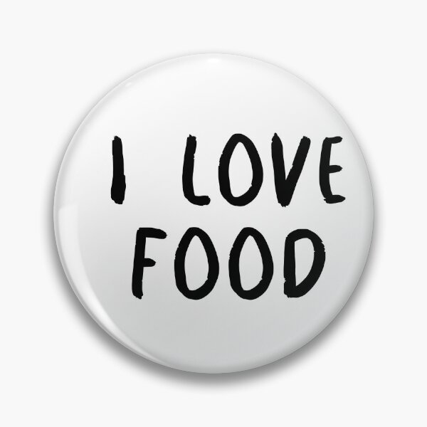 Item preview, I LOVE FOOD designed and sold by binmaster3000.