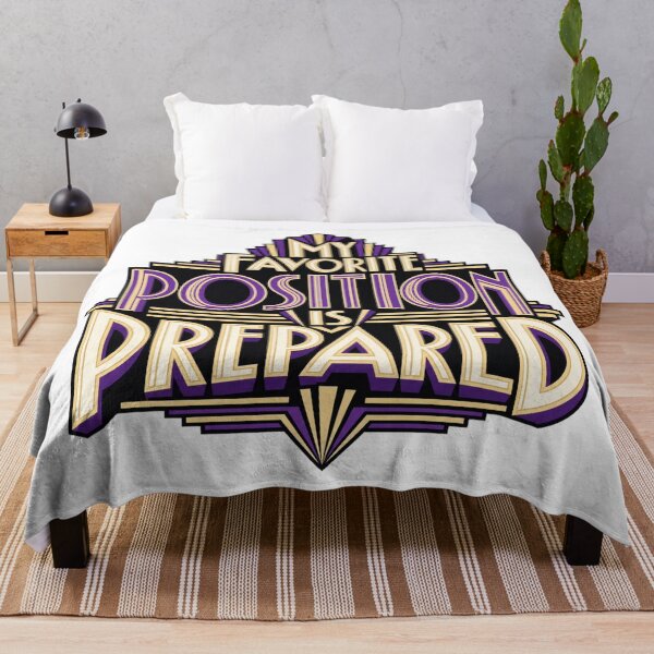 Item preview, My Favorite Position Is Prepared Art Deco Trader Quote designed and sold by VolatilityEdge.