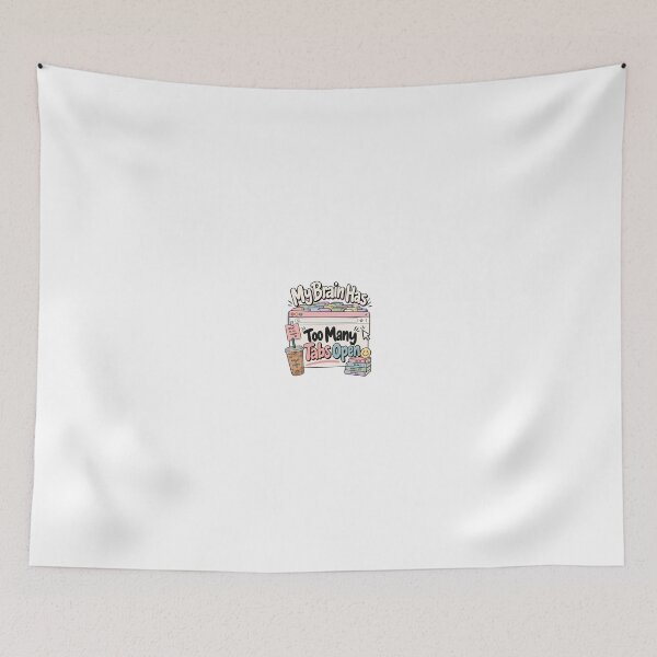 Item preview, My Brain Has Too Many Tabs Open - Funny Multitasking Tech Humor designed and sold by anapfab.