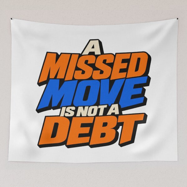 Item preview, A Missed Move Is Not a Debt Bold Trading Discipline designed and sold by VolatilityEdge.