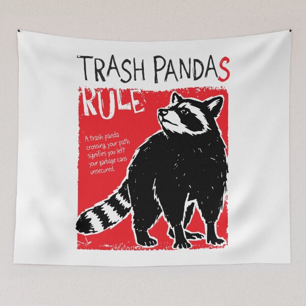 Item preview, Trash Pandas Rule Funny Raccoon Quote Graphic designed and sold by artworkathome.