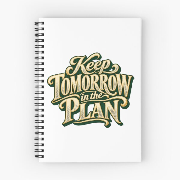 Item preview, Keep Tomorrow in the Plan Engraved Trader Mindset designed and sold by VolatilityEdge.