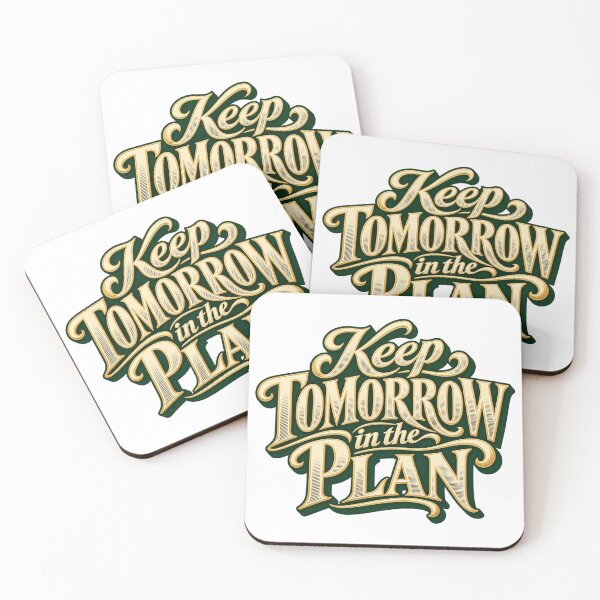 Item preview, Keep Tomorrow in the Plan Engraved Trader Mindset designed and sold by VolatilityEdge.