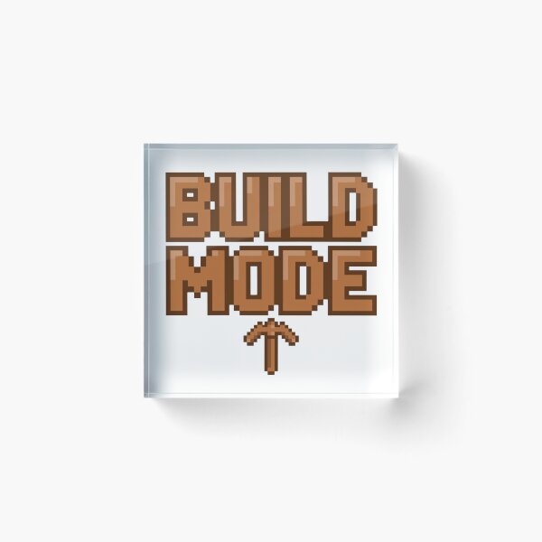 Item preview, Build Mode designed and sold by GeeklyShirts.