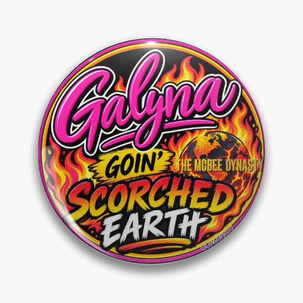 Item preview, {Say What?}: The McBee Dynasty: Galyna's Scorched Earth designed and sold by jimbob90210.