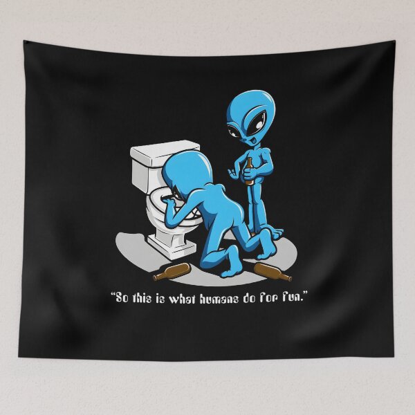 Item preview, So This Is What Humans Do For Fun Alien Drinking Humor designed and sold by MarlaMaloneShop.