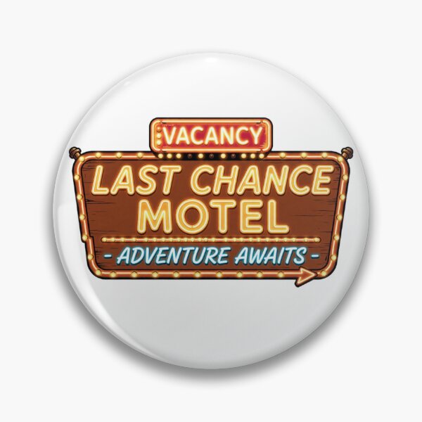 Item preview, Last Chance Motel designed and sold by GeeklyShirts.
