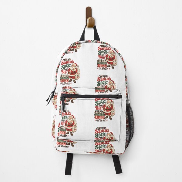 Item preview, Why Is Santa's Sack So Big? designed and sold by BestCoolStuff.