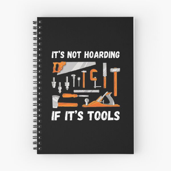 Item preview, It's Not Hoarding If It's Tools Woodworking Funny designed and sold by butaudnuusie.