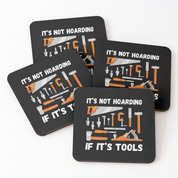 Item preview, It's Not Hoarding If It's Tools Woodworking Funny designed and sold by butaudnuusie.