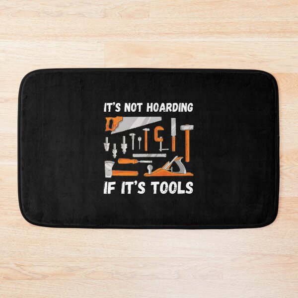 Item preview, It's Not Hoarding If It's Tools Woodworking Funny designed and sold by butaudnuusie.