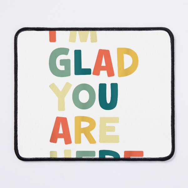 Item preview, Retro I’m Glad You are Here Women Men Teacher T-Shirt designed and sold by gidget-gadget.