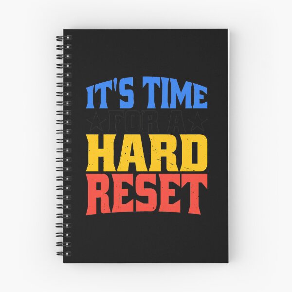 Item preview, It's Time For A Hard Reset Retro Bold Text designed and sold by shalazndansby.