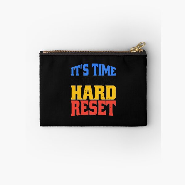 Item preview, It's Time For A Hard Reset Retro Bold Text designed and sold by shalazndansby.