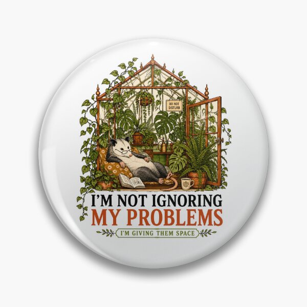 Item preview, I Am Not Ignoring Problems Making Space designed and sold by chizuneart.