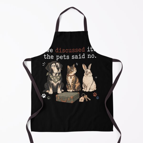Item preview, We Discussed It The Pets Said No designed and sold by MarlaMaloneShop.