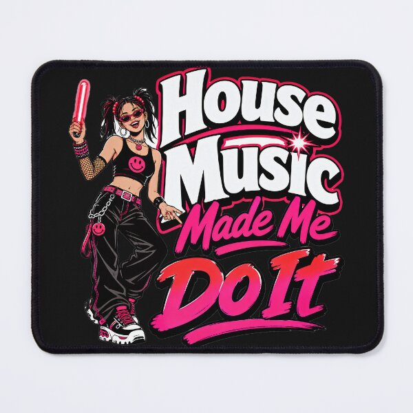 Item preview, House Music Made Me Do It designed and sold by BestCoolStuff.