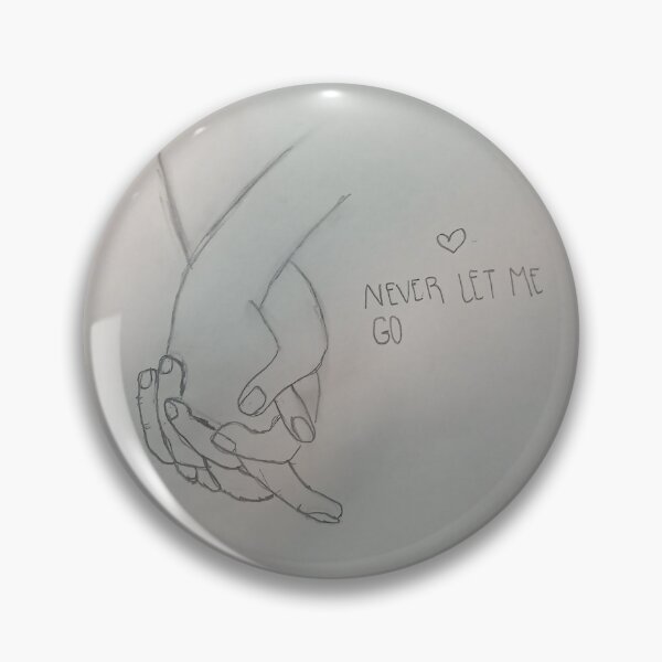 Item preview, "never let me go" quote designed and sold by pawfect521.