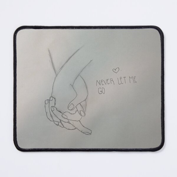 Item preview, "never let me go" quote designed and sold by pawfect521.