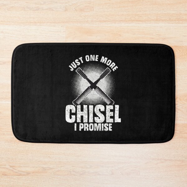 Item preview, Just One More Chisel I Promise Woodworking Funny Gift designed and sold by seteraccrapie.