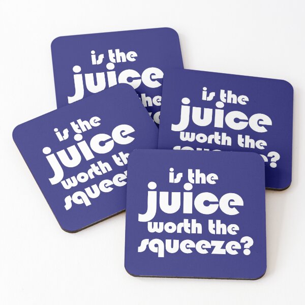 Item preview, Is the juice worth the squeeze? on Midnight Blue designed and sold by emotiveskyco.