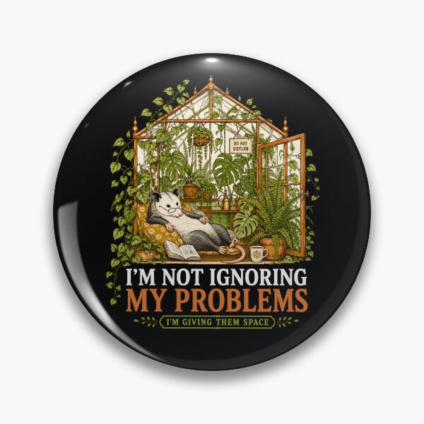 Item preview, I Am Not Ignoring Problems Making Space designed and sold by chizuneart.