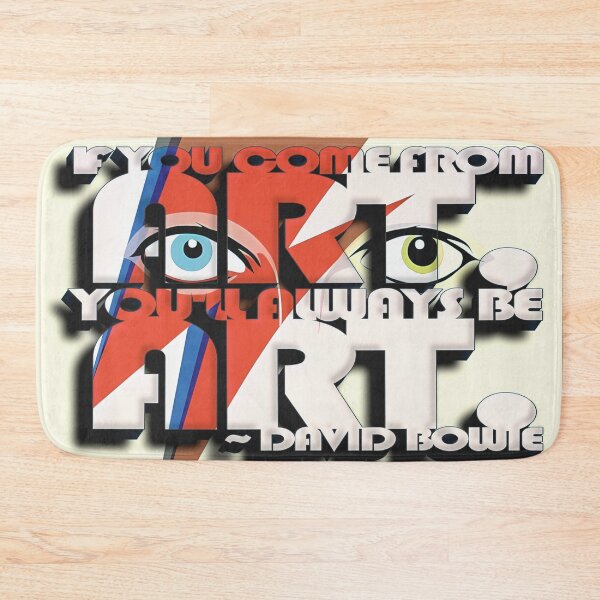 Item preview, Bowie Quote (If You Come From Art...) designed and sold by Cathedral of Curiosity.