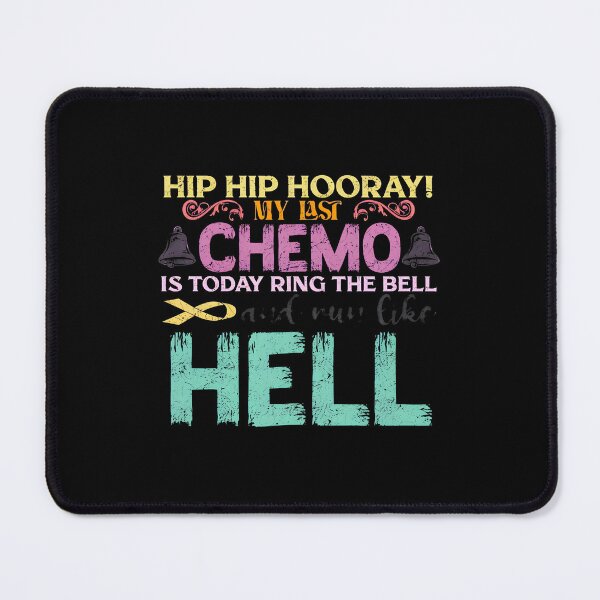 Item preview, Last Chemo Ring The Bell Run Like Hell designed and sold by abenwaklimes.
