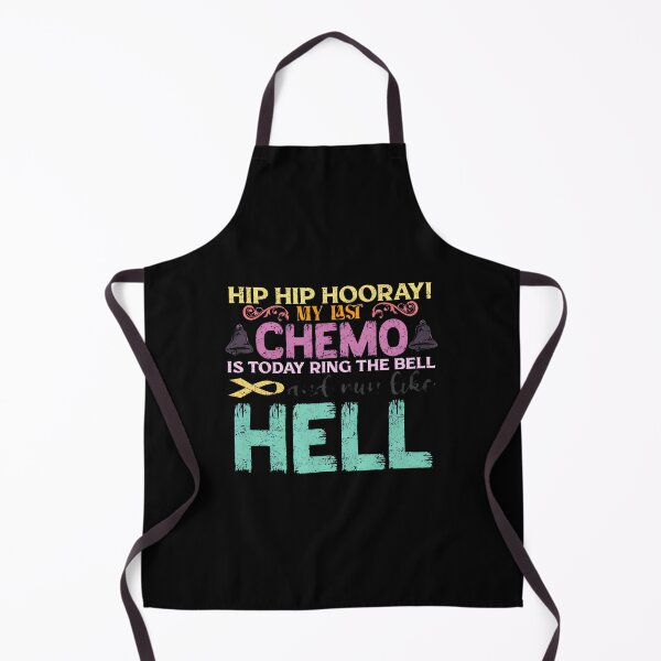 Item preview, Last Chemo Ring The Bell Run Like Hell designed and sold by abenwaklimes.