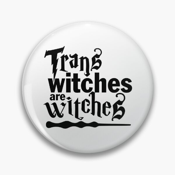 Item preview, Trans witches are witches designed and sold by claudiatoman.