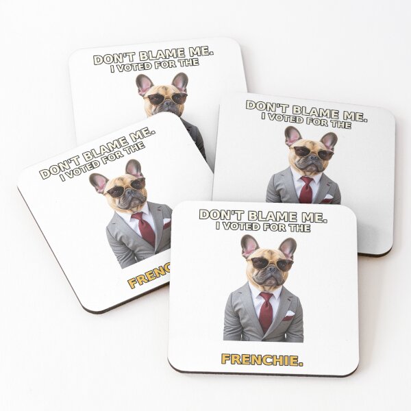 Item preview, Don’t Blame Me, I Voted for the Frenchie – Funny French Bulldog Election Humor designed and sold by Mirgonhood.