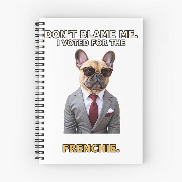 Item preview, Don’t Blame Me, I Voted for the Frenchie – Funny French Bulldog Election Humor designed and sold by Mirgonhood.