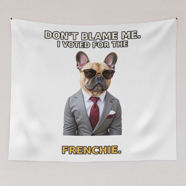 Item preview, Don’t Blame Me, I Voted for the Frenchie – Funny French Bulldog Election Humor designed and sold by Mirgonhood.