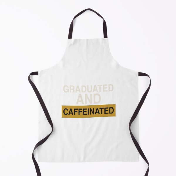 Item preview, Graduated and Caffeinated - Funny Grad designed and sold by KLIFT.