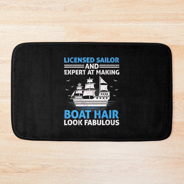Item preview, Licensed Sailor Boat Hair Look Fabulous Nautical Graphic designed and sold by seteraccrapie.