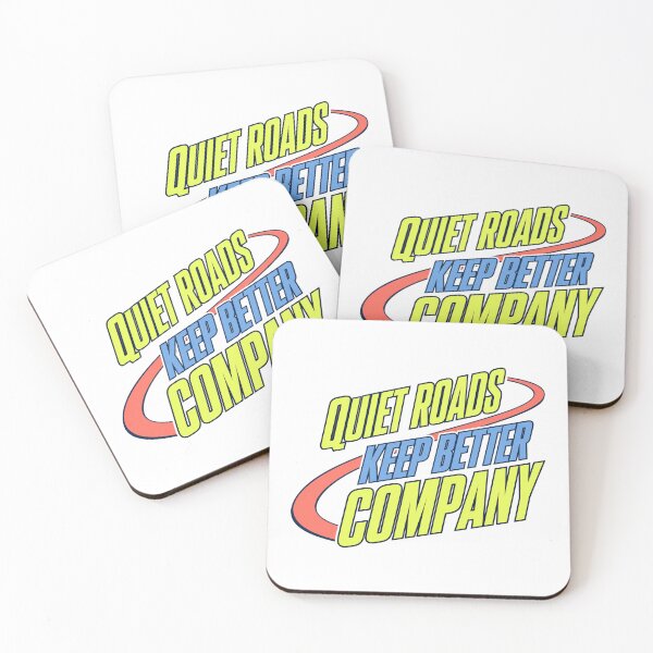 Item preview, Quiet Roads Keep Better Company designed and sold by aihrgdesign.