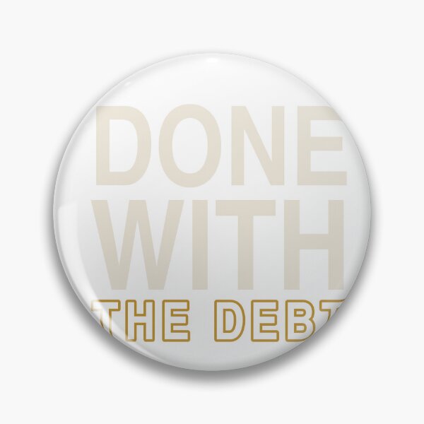 Item preview, Done With The Debt - Funny Graduation designed and sold by KLIFT.