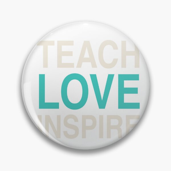 Item preview, Teach Love Inspire - Teacher Gift designed and sold by KLIFT.