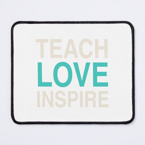 Item preview, Teach Love Inspire - Teacher Gift designed and sold by KLIFT.