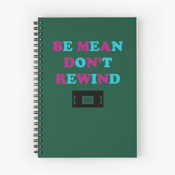 Item preview, Be Mean Don'T Rewind Funny Video Joke 314 designed and sold by Pinkydesigned.