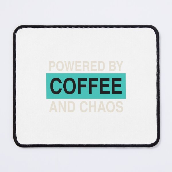 Item preview, Powered By Coffee And Chaos - Funny designed and sold by KLIFT.