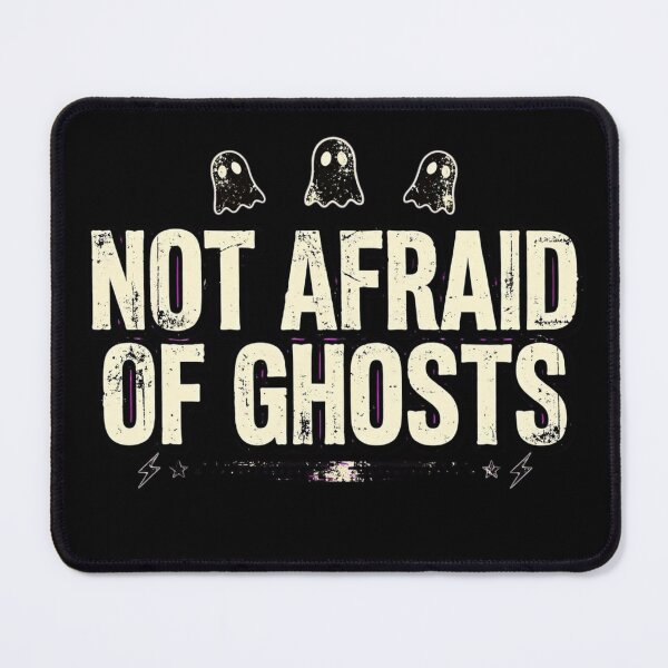 Item preview, Not Afraid of Ghost designed and sold by GeeklyShirts.
