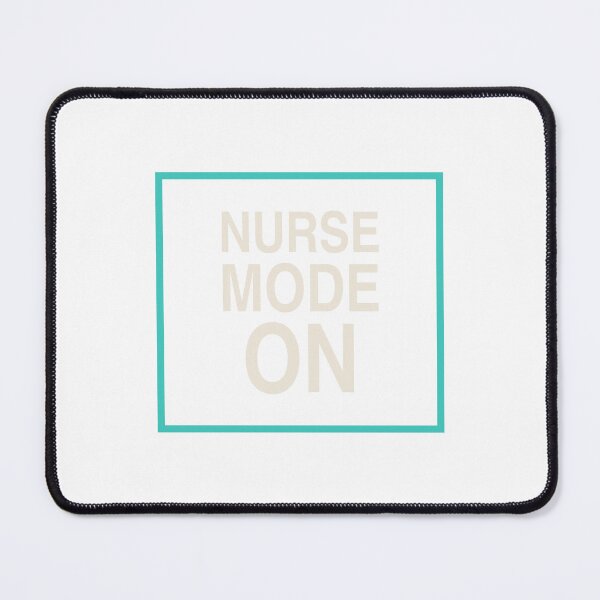 Item preview, Nurse Mode On - Nursing Gift designed and sold by KLIFT.