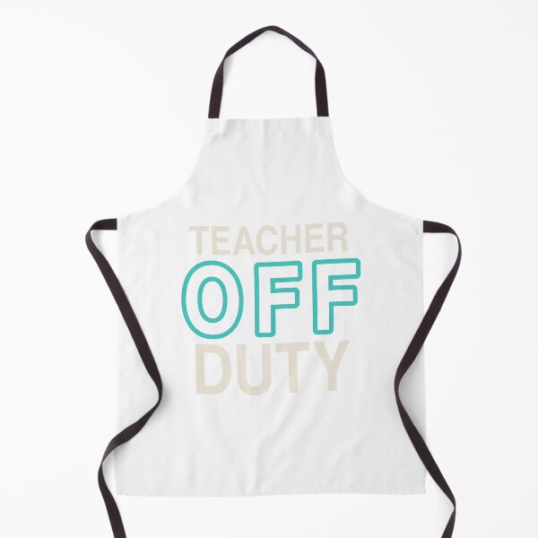 Item preview, Teacher Off Duty - Summer Break Gift designed and sold by KLIFT.