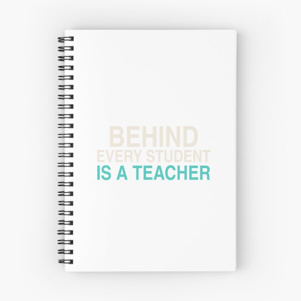 Item preview, Behind Every Student Is A Teacher designed and sold by KLIFT.