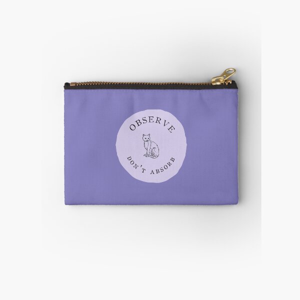 Item preview, OBSERVE DON'T ABSORB | detach like a cat designed and sold by thehappyintrovert .